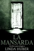 La mansarda (eBook, ePUB) La mansarda (eBook, ePUB)
