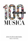 100 anos de música (eBook, ePUB)