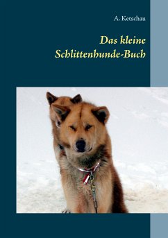 Das kleine Schlittenhunde-Buch (eBook, ePUB)