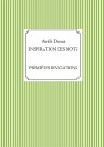 INSPIRATION DES MOTS (eBook, ePUB) INSPIRATION DES MOTS (eBook, ePUB)