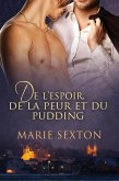 De l'espoir, de la peur et du pudding (eBook, ePUB) De l'espoir, de la peur et du pudding (eBook, ePUB)