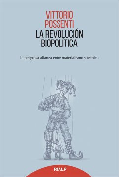 La revolución biopolitica (eBook, ePUB) - Possenti, Vittorio