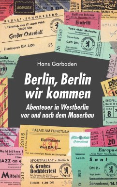 Berlin, Berlin wir kommen (eBook, ePUB)