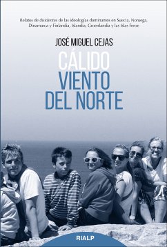 Cálido viento del norte (eBook, ePUB) - Cejas Arroyo , José Miguel