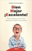 Bien, mejor, ¡excelente! (eBook, ePUB)