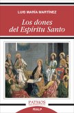 Los dones del Espíritu Santo (eBook, ePUB)