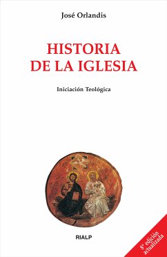 Historia de la Iglesia (eBook, ePUB) - Orlandis Rovira , José