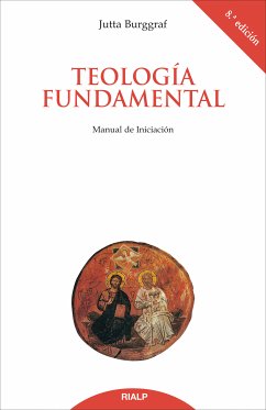 Teología Fundamental (eBook, ePUB) - Burggraf, Jutta