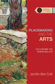 Placemaking and the Arts (eBook, ePUB)