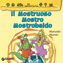 Il Mostruoso Mostro MastroBaldo (MP3-Download) - Monari Manuela