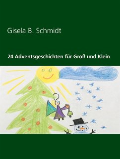 24 Adventsgeschichten für Groß und Klein (eBook, ePUB)