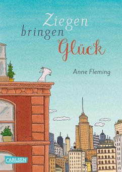 Ziegen bringen Glück (eBook, ePUB) - Fleming, Anne