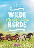 Pferdeflüstern / Wilde Horde Bd.2 (eBook, ePUB)