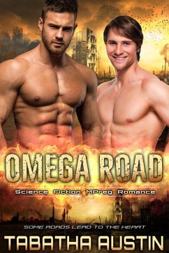 Cover Omega Road: Science Fiction Mpreg Romance (Omega Path, #1) (eBook, ePUB)