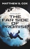 The Far Side of Promise (eBook, ePUB) The Far Side of Promise (eBook, ePUB)