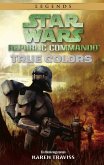 Star Wars: Republic Commando - True Colors (eBook, ePUB)