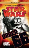 Star Wars: Republic Commando - Order 66 (eBook, ePUB)