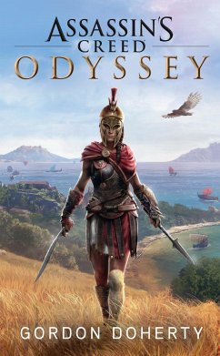 Assassin's Creed Origins: Odyssey - Roman zum Game (eBook, ePUB) - Bowden, Oliver