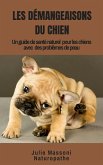 Les Demangeaisons du Chien, un guide-sante naturel pour les chiens a problemes de peau (eBook, ePUB)