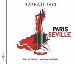 Paris Seville-Bois De Guitare/Madera De Guitar - Fays,Raphaèl