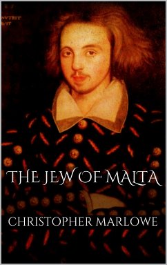 The Jew of Malta (eBook, ePUB) - Marlowe, Christopher