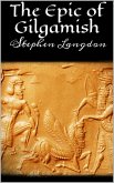 The Epic of Gilgamesh (eBook, ePUB) The Epic of Gilgamesh (eBook, ePUB)