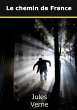 Le chemin de France (eBook, ePUB) - Bild 1