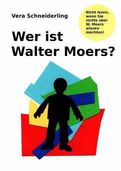 Wer ist Walter Moers? (eBook, ePUB)