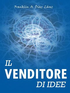 Cover Il Venditore di Idee (eBook, ePUB)