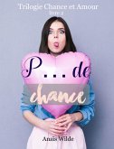 P... de Chance (eBook, ePUB) P... de Chance (eBook, ePUB)