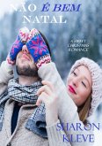 Nao e Bem Natal (eBook, ePUB) Nao e Bem Natal (eBook, ePUB)
