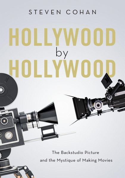 Hollywood by Hollywood (eBook, ePUB) Hollywood by Hollywood (eBook, ePUB)