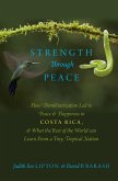 Strength Through Peace (eBook, ePUB)