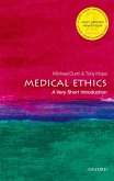 Medical Ethics: A Very Short Introduction (eBook, ePUB)