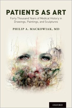 Patients as Art (eBook, ePUB) - Mackowiak, Philip A.