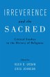 Irreverence and the Sacred (eBook, ePUB) - Bild 1