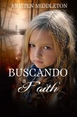 Buscando a Faith (eBook, ePUB)