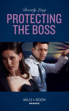 Protecting The Boss (eBook, ePUB) - Long, Beverly