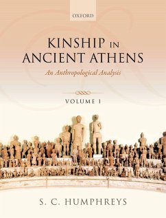Kinship in Ancient Athens (eBook, ePUB) - Humphreys, S. C.