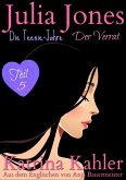 Julia Jones - Die Teenie-Jahre Teil 5: Der Verrat (eBook, ePUB)