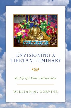 Envisioning a Tibetan Luminary (eBook, ePUB) - Gorvine, William M.