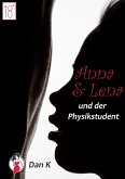 Anna, Lena und der Physikstudent (eBook, ePUB)