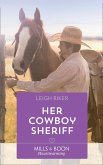 Her Cowboy Sheriff (eBook, ePUB)