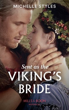 Cover Sent As The Viking's Bride (Mills & Boon Historical) (eBook, ePUB)