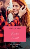 Ava's Prize (Mills & Boon True Love) (City by the Bay Stories, Book 3) (eBook, ePUB)