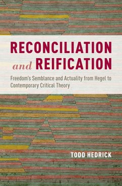 Reconciliation and Reification (eBook, ePUB) - Hedrick, Todd