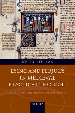 Lying and Perjury in Medieval Practical Thought (eBook, ePUB) - Corran, Emily
