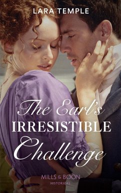 The Earl's Irresistible Challenge (eBook, ePUB) - Temple, Lara