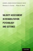 Validity Assessment in Rehabilitation Psychology and Settings (eBook, ePUB)