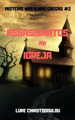 Assassinatos Na Igreja (eBook, ePUB) - Christodoulou, Luke